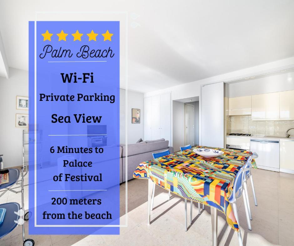 Palm Beach- Free Wifi- Parking- Sea View Cannes Exterior foto